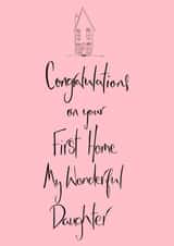 Pretty New Home Card - First - Wonderful Daughter created by HCD Illustration