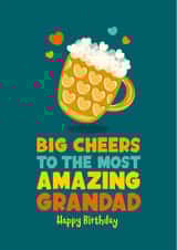 Cute Grandad Birthday card for the most amazing Grandad – Big Cheers created by The Typecast Gallery
