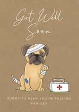 Cute Get Well Card - Feeling Paw-ley created by Lucy Driver