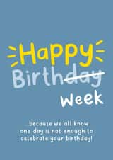 Funny Birthday Card - Happy Birthweek created by Fliss Muir