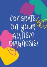 Neurodiversity Card - Congrats On Your Autism Diagnosis created by Xoxo Designs by Ruth