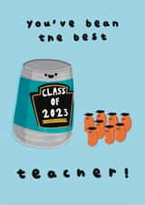 You’ve bean the best Teacher punny graduation end of term card created by Laura  Stanyon