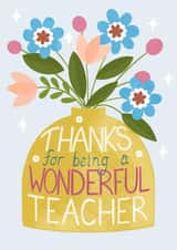 Pretty Thank You Card - Floral - Wonderful Teacher created by Louise Brainwood