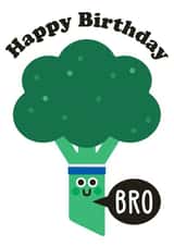 Broccoli Birthday Card - Happy Birthday Bro created by Studio Boketto
