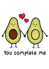 Cute anniversary or valentines card with avocado pun - You complete me created by Lauren Osborne