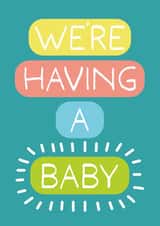 Pregnancy Announcement Card - We're Having A Baby - Colourful created by size3art
