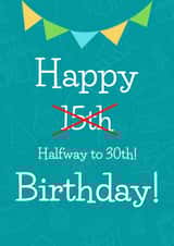Funny 15th Birthday Card - For Him or for Her created by Cheeky Card Co