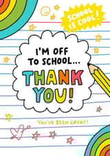 Cute Thank You Card - I'm Off To School created by Angela Chick