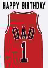 Chicago Bulls inspired, basketball jersey birthday card for a number 1 Dad created by Courtside