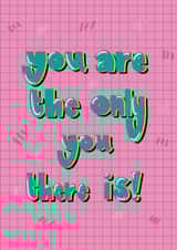 Heartfelt card that reminds someone special that they are truly one-of-a-kind. created by Lou Blakey