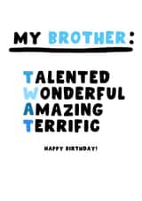 Cheeky Birthday Card - Brother - Twat created by Pink Peach Cards