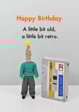 Funny Birthday Card - Little Bit Retro created by Bold & Bright Cards
