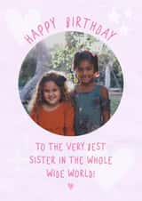 Personalised Birthday Photo Card created by @hollielonglanddesigns - best sister Birthday Personalised Photo Card 20397