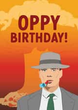 Funny Birthday Card - Oppenheimer created by The Cake Thief