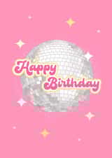 Happy Birthday Card - Disco Glitter Ball created by Eve Designs