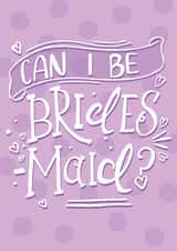 Cute engagement card for your bestie - can I be Bridesmaid? - engagement created by Picture Perfect