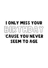 Belated Birthday Card - Ageless created by The Blunt Badger