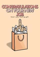 Rude New Job Card - Middle Finger Gift Bag created by fyou cards