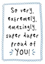Cute Congratulations Super Duper Proud of You Card for Exams created by Bow & Bell