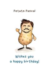 Potato Pascal funny Pedro Pascal parody happy birthday card. created by Claire Lawrie