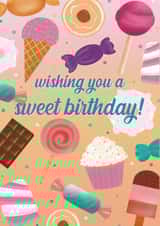 Sweet Treats Birthday Card - candy - chocolate - Sweets - Biscuits - cupcake created by Rainee Collections