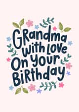 Pretty Birthday Card - With Love Grandma created by katie illustrated