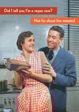 Funny Birthday Card - Retro - I'm Vegan created by Quitting Hollywood