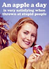 Funny Birthday Card - An Apple a Day created by Dean Morris Cards