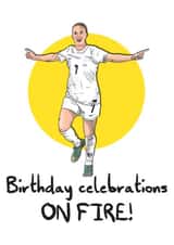 Beth Mead on fire birthday card - Football fan for England! created by SeariouslyCreative