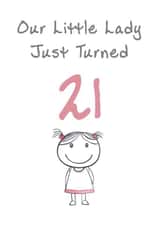 Cute Birthday Card - Little Lady - 21st created by @MisterDave