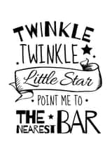 Twinkle Twinkle Little Star, Point Me To The Nearest Bar created by Ade Nicholls design