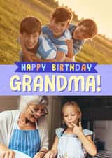 Personalised Birthday Photo Card created by Josie Gledhill - Grandmother grandma Birthday Personalised Photo Card 22117