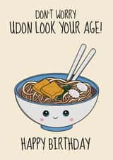 Funny  Birthday Card - Udon Noodles - Kawaii Food created by @Cupsie's Creations