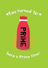 Funny Birthday Card - 16th - Prime Energy created by @Laura Lonsdale Designs