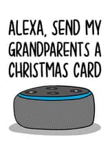Christmas Card for Grandparents | Funny Alexa Card created by TeePee Creations