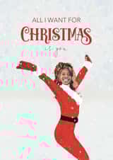 Personalised Christmas Photo Card created by Choo Choo  - Funny Christmas Card - Mariah Carey - All I Want For Christmas Is You