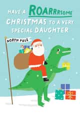 Cute Christmas Card for a Special Daughter - Roarrrsome Christmas - Santa created by Pixie Studio