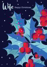 Traditional Christmas Card - Wife - Holly created by Rocket68