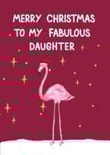 Cute Christmas Card For Daughter - Fabulous Daughter Christmas created by Naughty Nice