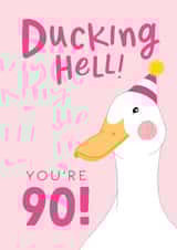 Funny 90th Birthday Card for Her - Ducking Hell created by The Cake Thief