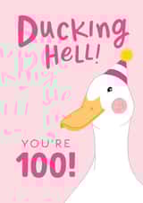Funny 100th Birthday Card for Her - Ducking Hell created by The Cake Thief