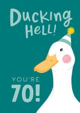 Funny 70th Birthday Card for Him - Ducking Hell created by The Cake Thief