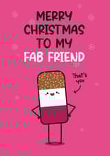 Christmas Card For Friend - Ice Lolly Pun - Fab Friend created by Twisted Haggis