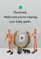Funny Good Luck Card - Lucky Pants created by Bold & Bright Cards