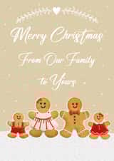 Cute Christmas Card - Our Family to Yours - Gingerbread created by Mo&Co