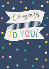 Pretty Congratulations Card - Congrats to You! created by The Boy and the Bear