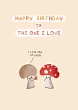 Cute Birthday Card - Mushrooms - I Love You So Mush created by Sydney Jo Designs