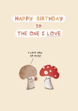 Cute Birthday Card - Mushrooms Pun - I Love You So Mush created by Sydney Jo Designs