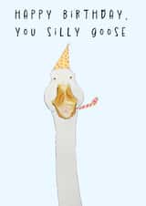 Funny Birthday Card - Silly Goose created by PickledTuna