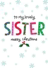 Heartfelt Christmas Card - Sister created by The Boy and the Bear
